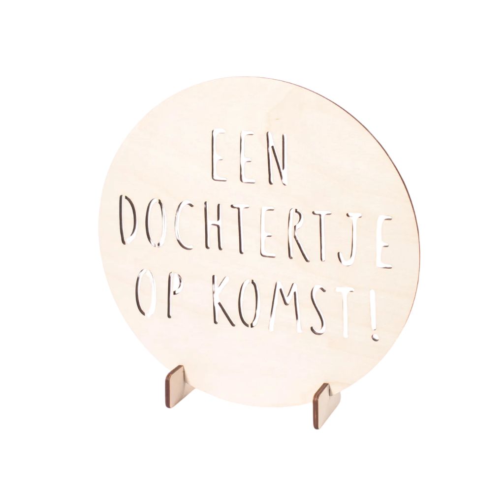 Woodie Goodie Gender Reveal Panneau d'annonce "Een Dochtertje Op Komst !" Wood